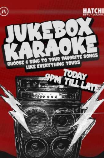 HATCHI JAKARTA - JUKEBOX KARAOKE