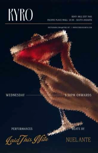 KYRO JAKARTA - WEDNESDAY