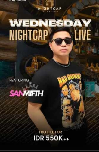 NIGHT CAP JAKARTA - WEDNESDAY