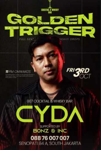 007 COCKTAIL & WHISKY BAR SENOPATI JAKARTA - GOLDEN TRIGGER