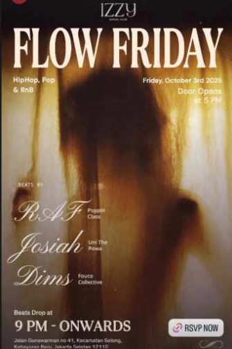 IZZY SOCIAL CLUB GUNAWARMAN JAKARTA - FLOW FRIDAY