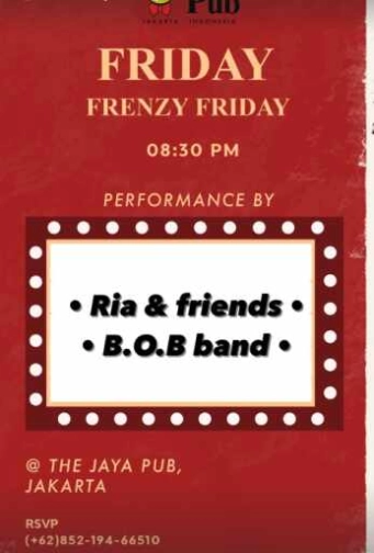 JAYA PUB MENTENG JAKARTA - FRENZY FRIDAY