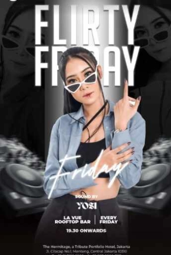 LA VUE ROOFTOP BAR MENTENG JAKARTA - FLIRTY FRIDAY