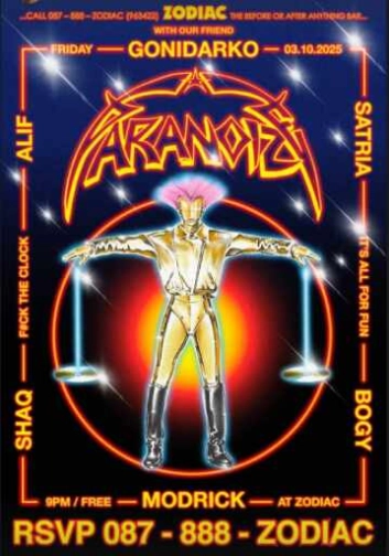 ZODIAC SENOPATI JAKARTA - PARANOIDE