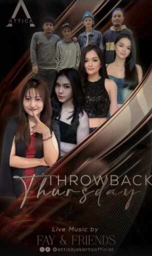 ATTICA JAKARTA - THROWBACK THURSDAY
