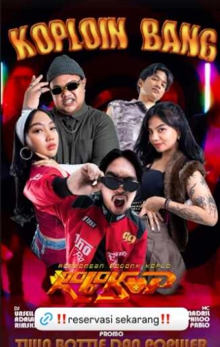 BABLAS KEMANG JAKARTA - KOPLOIN BANG