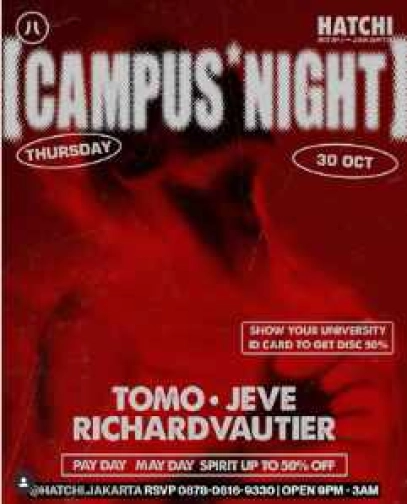 HATCHI JAKARTA - CAMPUS NIGHT