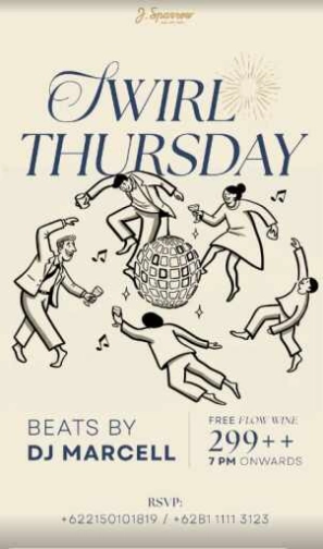 J.SPARROW JAKARTA - JWIRL THURSDAY