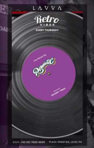 LAVVA SENAYAN JAKARTA - THURSDAY