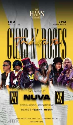 MR HANS BAR JAKARTA - GUNS N ROSES