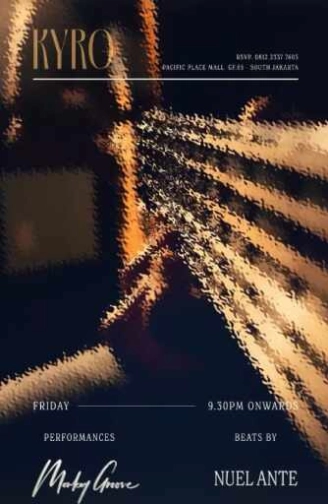 KYRO JAKARTA - FRIDAY