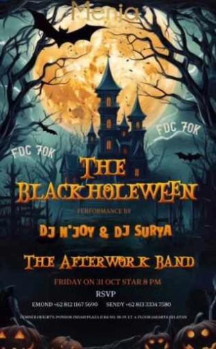 MENJA RESTO & LOUNGE JAKARTA - THE BLACK HOLEWEEN