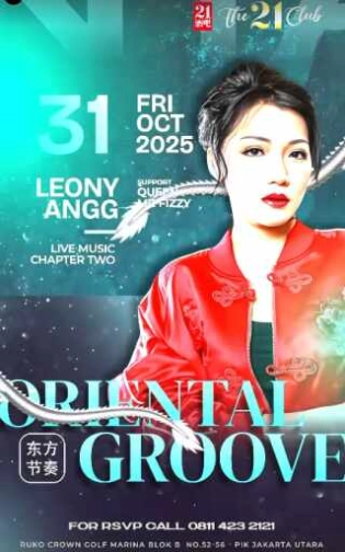 THE 21 CLUB JAKARTA - ORIENTAL GROOVE