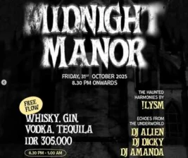 THE BANK JAKARTA  MIDNIGHT MANOR
