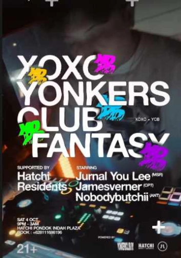 HATCHI PONDOK INDAH JAKARTA - XOXO YONKERS CLUB FANTASY