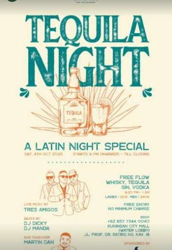 THE BANK KUNINGAN JAKARTA - TEQUILA NIGHT