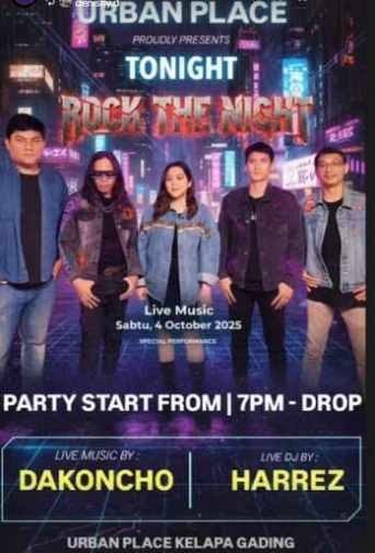 URBAN PLACE KELAPA GADING JAKARTA - ROCK THE NIGHT