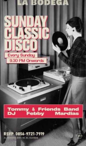 JAYA PUB MENTENG JAKARTA - SUNDAY CLASSIC DISCO