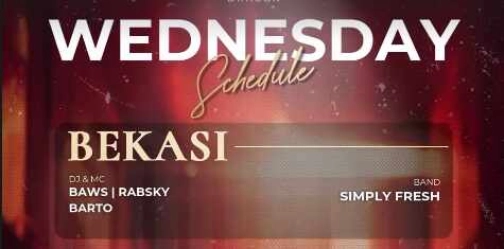 GOLD DRAGON BEKASI - WEDNESDAY