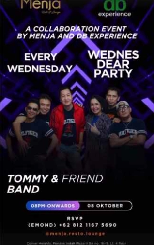 MENJA RESTO & LOUNGE PONDOK INDAH JAKARTA - WEDNES DEAR PARTY