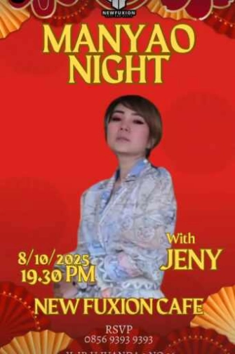 NEW FUXION JAKARTA - MANYAO NIGHT