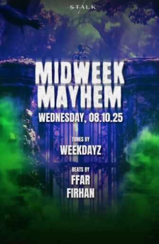 STALK SCBD JAKARTA - MIDWEEK MAYHEM