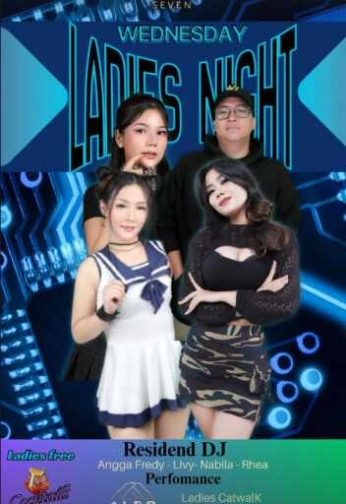 SEVEN CLUB MANGGA DUA JAKARTA - WEDNESDAY LADIES NIGHT