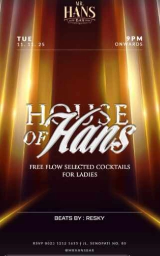 MR HANS BAR JAKARTA - HOUSE OF HANS