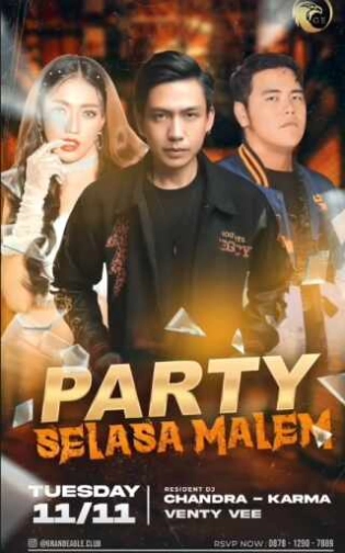 GRAND EAGLE CLUB JAKARTA - PARTY SELASA MALEM