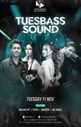 TIFFANEY BAR LOUNGE & KTV - TUESBASS SOUND