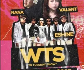 W SUPER CLUB JAKARTA  W TUESDAY SHOW WTS