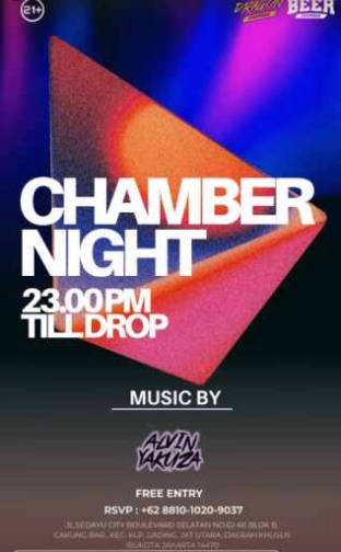 DRAGON CHAMBER JAKARTA - CHAMBER NIGHT