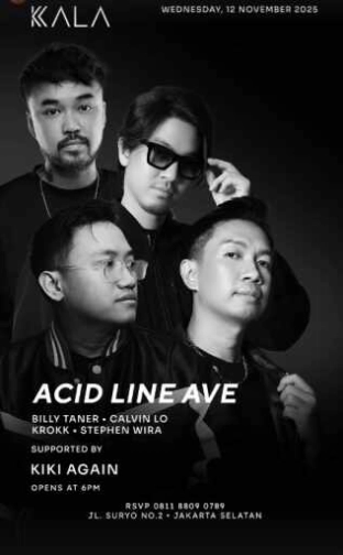 KALA JAKARTA - ACID LINE AVE