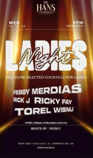 MR HANS BAR JAKARTA - LADIES NIGHT