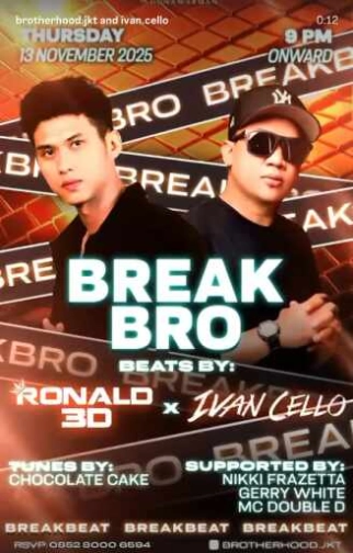 THE BROTHERHOOD JAKARTA - BREAK BRO