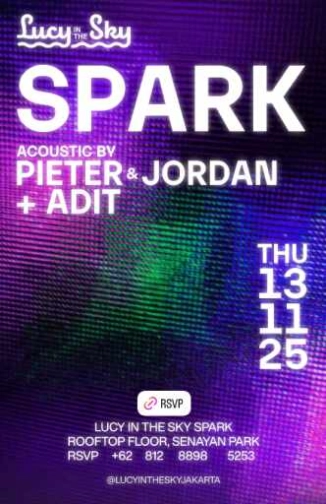 LUCY IN THE SKY SPARK JAKARTA - THURSDAY