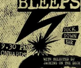 DUCKDOWN GUNAWARMAN JAKARTA  BLIPS  BLEEPS