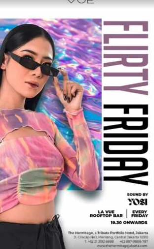 LA VUE ROOFTOP BAR JAKARTA - FLIRTY FRIDAY