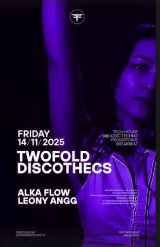 TWO FOLD GUNAWARMAN JAKARTA - TWOFOLD DISCOTHECS