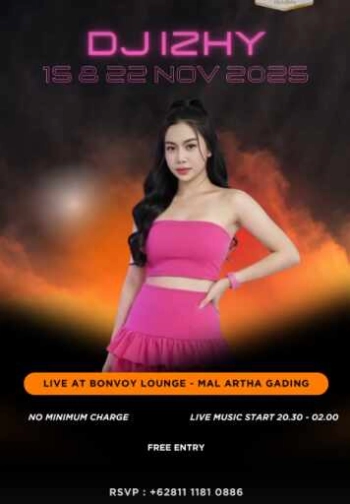 BONVOY LOUNGE KELAPA GADING JAKARTA - SATURDAY