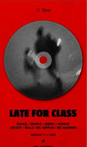 FYNE JAKARTA - LATE FOR CLASS