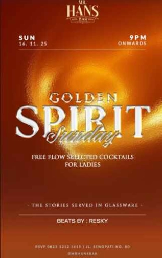 MR HANS BAR SENOPATI JAKARTA - GOLDEN SPIRIT SUNDAY