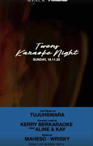 STALK SCBD JAKARTA - TWENS KARAOKE NIGHT