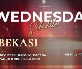 GOLD DRAGON BEKASI  WEDNESDAY