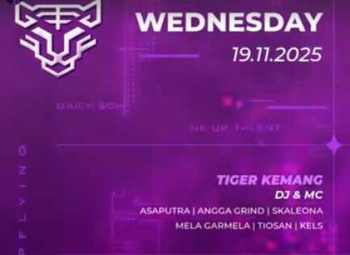 GOLDEN TIGER KEMANG JAKARTA - WEDNESDAY