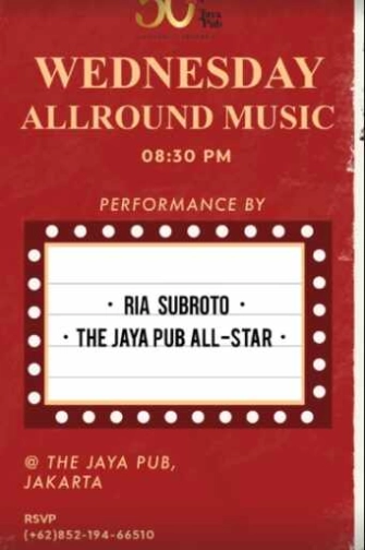 JAYA PUB MENTENG JAKARTA - WEDNESDAY