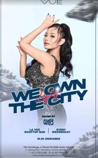 LA VUE ROOFTOP BAR MENTENG JAKARTA - WE OWN THE LIGHT CITY