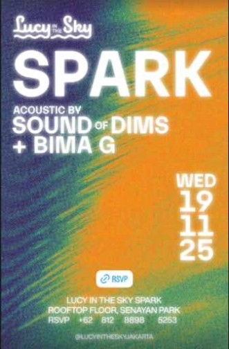 LUCY IN THE SKY SPARK SENAYAN JAKARTA - WEDNESDAY