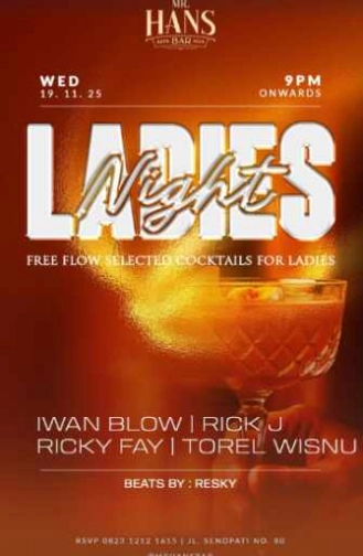 MR HANS BAR SENOPATI JAKARTA - LADIES NIGHT