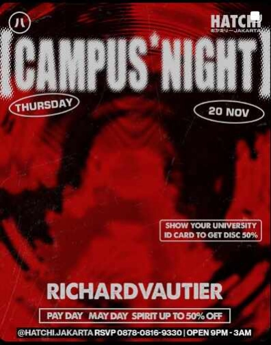 HATCHI JAKARTA - CAMPUS NIGHT